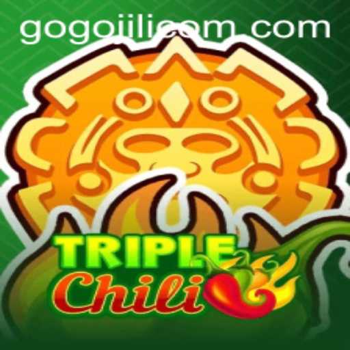 Exploring the Exciting World of TripleChili: A GoGoJILI Adventure