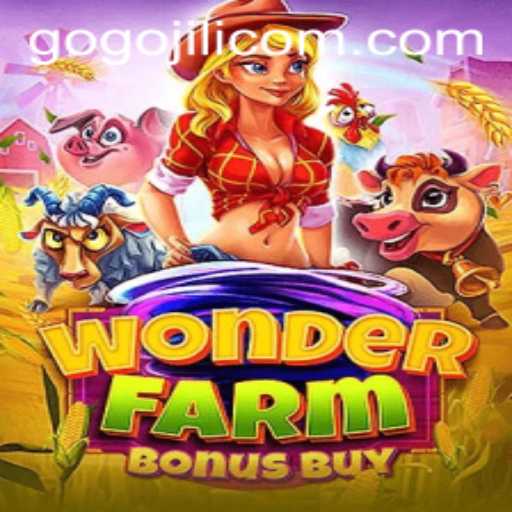 Exploring WonderFarmBonusBuy: GoGoJILI’s Exciting Gaming Adventure