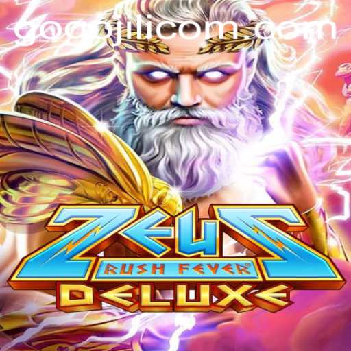 ZeusRushFeverDeluxe: A Mythological Adventure with GoGoJILI